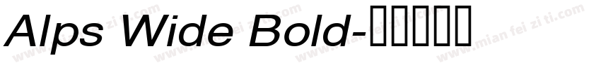 Alps Wide Bold字体转换